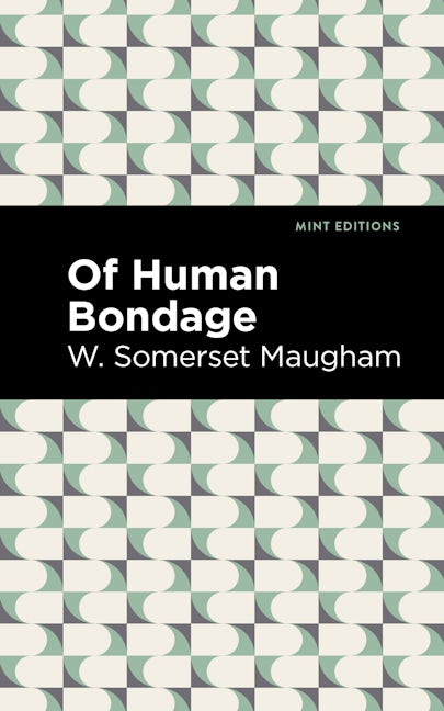 Book cover image for Of Human Bondage ISBN: 9781513135724